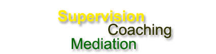 Supervision-Coaching-Mediation